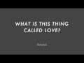 WHAT IS THIS THING CALLED LOVE? chord progression - Backing Track (no piano)