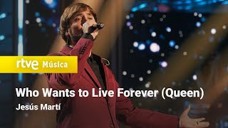 Jesús Martí – “Who Wants to Live Forever” (Queen) | Cover Night