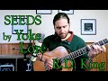 R.D. King - Seeds (Yoke Lore, Acoustic Fingerstyle Guitar Cover)