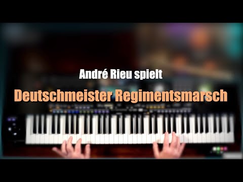 Pa1000/4X/5X - André Rieu spielt "Deutschmeister Regimentsmarsch" # 1036