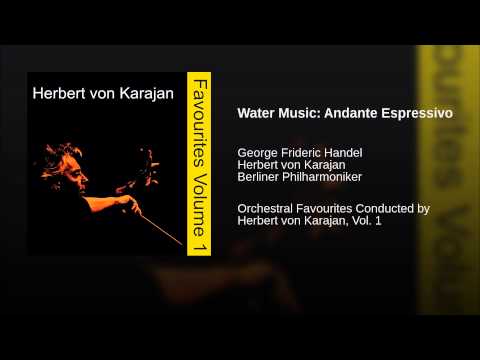 Water Music: Andante Espressivo