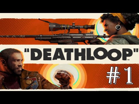 Willkommen auf Blackreef! | Deathloop Let's Play #01