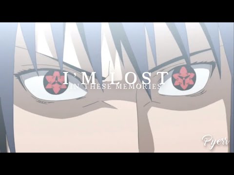 Sasuke Uchiha  -「AMV」- "I'm Lost" / Linkin Park - Lost AMV