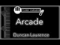 Arcade - Duncan Laurence - Piano Karaoke Instrumental