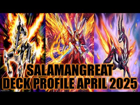 SALAMANGREAT DECK PROFILE (APRIL 2025) YU-GI-OH!