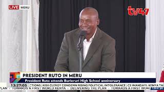 President Ruto joins Meru faithful for thanksgiving marking 60 years of Burieruri High School
