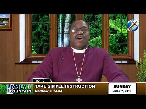 DAILY FOUNTAIN OF JULY 7, 2019 - RT. REV'D DR. BABATUNDE OGUNBANWO