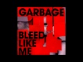 Garbage: Bleed Like Me (2005) (Full Album) 