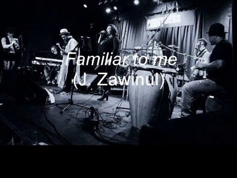 The Syndicate J  Zawinul former 2015 feat. Tini Kainrath - Live in Vienna   Familiar to me