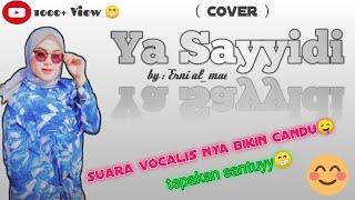 Download lagu ' New ' Ya Sayyidi (cover) mp3