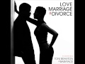 LOVE, MARRAIGE & DIVORCE I'd Rather Be Broke
