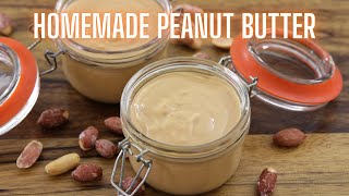 Homemade Peanut Butter Recipe | How To Make Homemade Peanut Butter