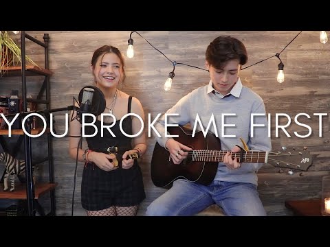 You Broke Me First -Tate McRae -  Cover Ft. Renee Foy