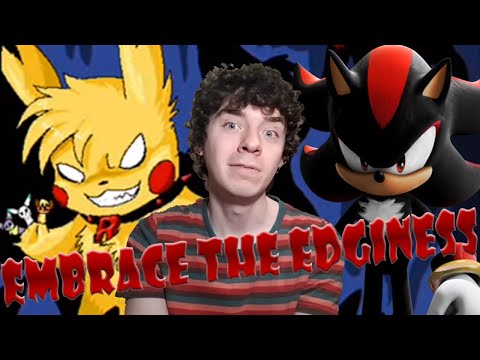 The Early 2000s were EDGY