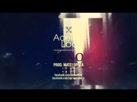 Dinoecelmaitare - Acelasi loc (Prod. Matei Oprea)