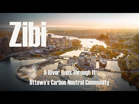 Discover Ottawa’s Bold Vision for a Carbon Neutral Zibi Community!