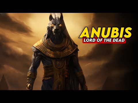 Anubis: Guardian of the Mummies and Mysteries of Egyptian Mythology