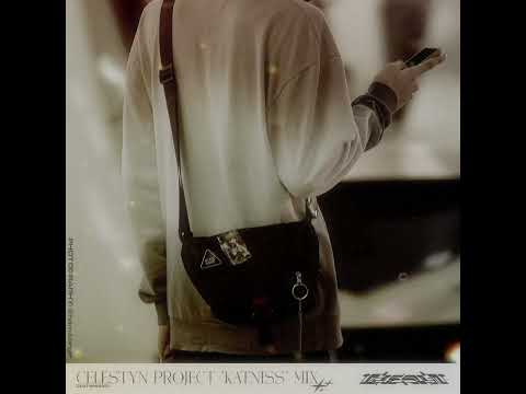 CELESTYN - PROJECT KATNISS MIX (2023)