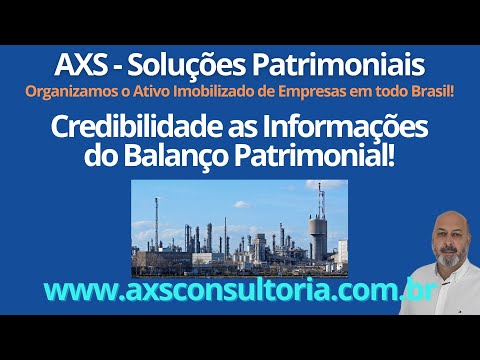 Ativo Imobilizado - Credibilidade as Informações do Balanço Patrimonial Avaliação Patrimonial Inventario Patrimonial Controle Patrimonial Controle Ativo