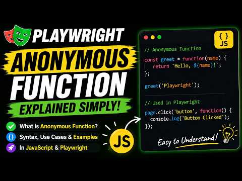 Anonymous Function In Javascript Explained Playwright Tutorial For Beginners