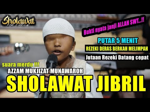 Sholawat Jibril - Azzam Nur Mukjizat (Official Video) #sholawatviral