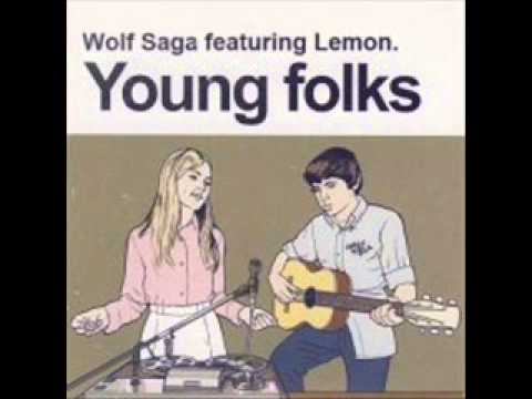 Wolf Saga ft Lemon - Young Folks