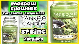 Yankee Candle - MEADOW SHOWERS - A Spring Favorite - In-Depth Review/Evaluation