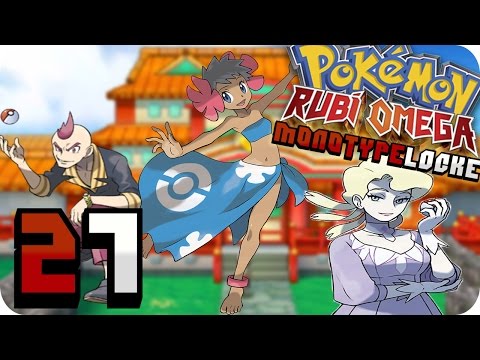Pokemon RO MonotypeLocke Ep: 27 LIGA POKEMON PARTE 1