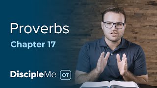 Proverbs 17 | Don’t Focus on WHAT you Have, but WHO you Have