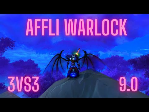 Affliction Warlock 3vs3  Arena PvP Shadowlands Saison 1