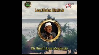 Download lagu Kh Husein Ilyas Mojokerto || Story WA mp3