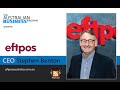 Eftpos CEO Stephen Benton Podcast