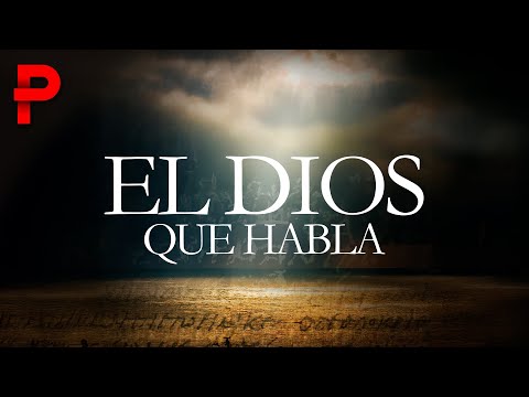 Película Cristiana | El Dios Que Habla