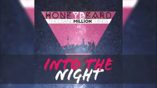 Into the Night Music Video