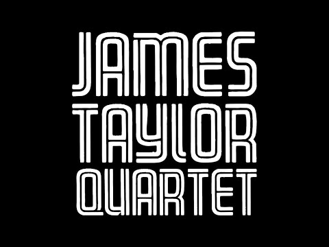James Taylor Quartet - at Ronnie Scotts