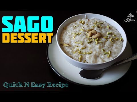 Sago Dessert | यसरी बनाउनुहोस सजिलोसंग घरमा साबूदानाको खीर। Quick N Easy Recipe | Lilas Kitchen
