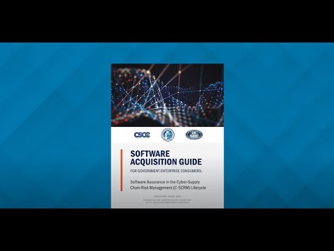 CISA Releases Software Acquisition Guide for Government ...