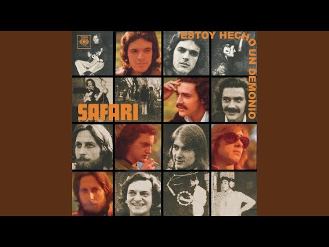 Estoy Hecho Un Demonio - Safaris