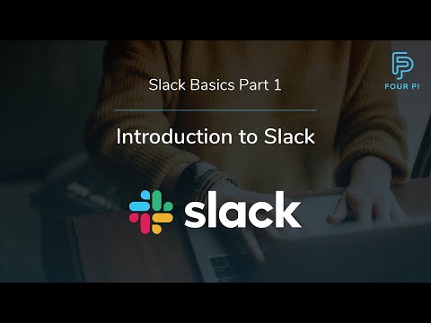 Slack Basics Part 1 - Introduction to Slack