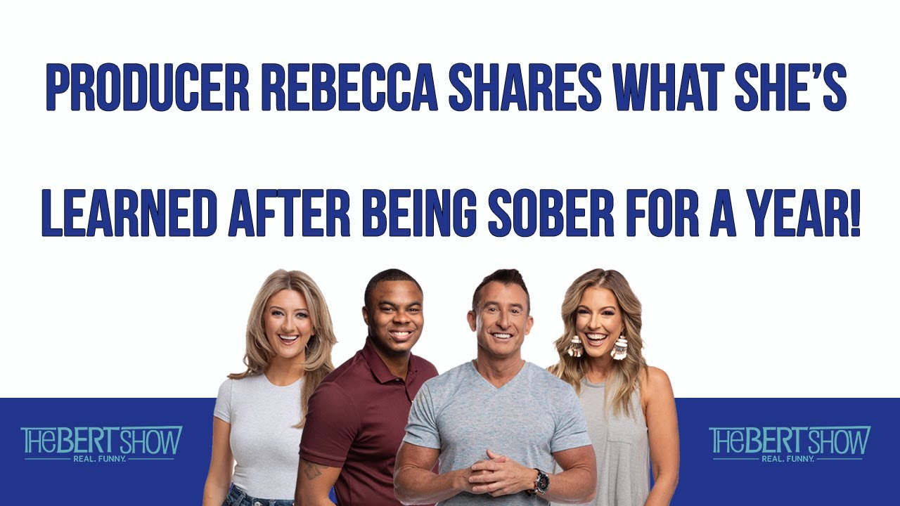 Producer Rebecca Shares What She’s Learned After Being Sober For A Year!