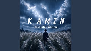 Download lagu Kamin (Acoustic - English version) mp3