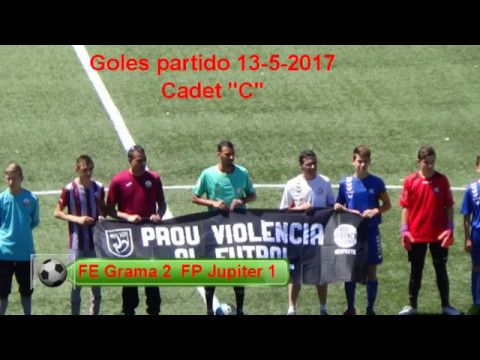 Goles partido 13-5-2017 FE Grama 2 FP Jupiter 1 a cargo de Ivan Vicente y Josep Benito