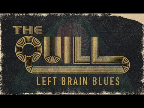 THE QUILL - Left Brain Blues (OFFICIAL MUSIC VIDEO)