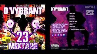 DVybrant - Smoke Weed (23 The Mixtape) Official Audio