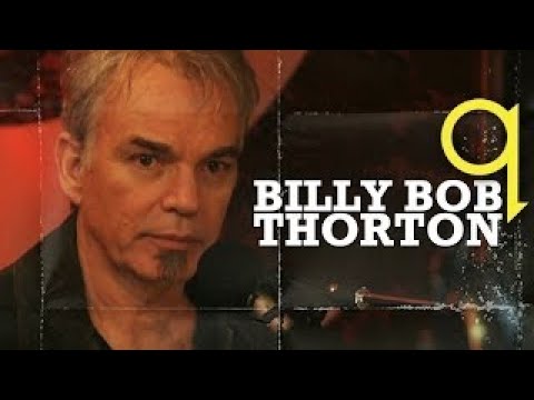 Billy Bob Thornton 'Blow Up' on Q TV