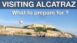 Tips for the Alcatraz Tour