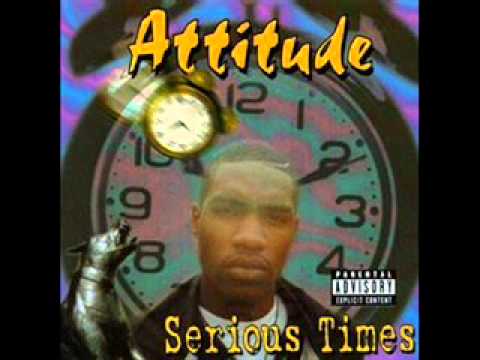 Attitude - Serious Times 1997 Alabama