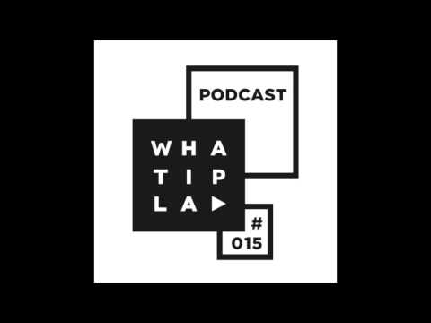 WIP Podcast 015 mixed by Gunjah