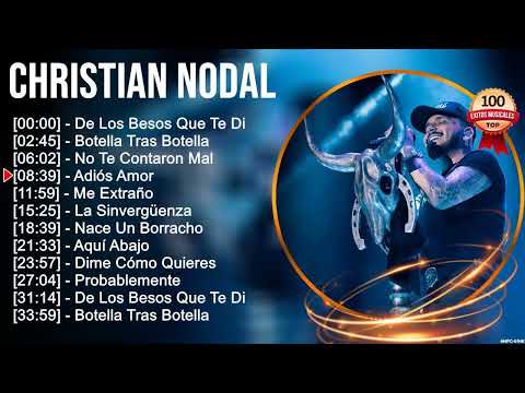 Christian Nodal Grandes Exitos Enganchados - Sus Mejores Éxitos 2023