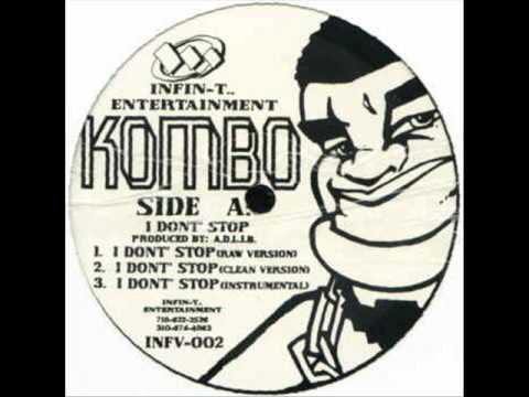 Kombo MC - I Don't Stop